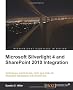 Microsoft Silverlight 4 and SharePoint 2010 Integration