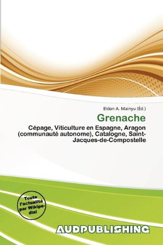 Grenache (French Edition)