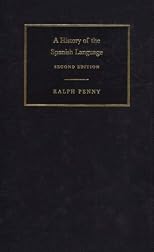 A History of the Spanish Language