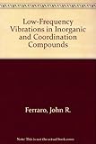 Low-frequency vibrations of inorganic and coordination compounds