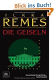 Die Geiseln: Thriller