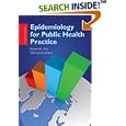 Epidemiology for Public Health Practice by Robert H., Ph.D. Friis and Thomas A., Ph.D. Sellers