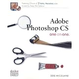 Adobe Photoshop CS One-on-One ~ Deke McClelland