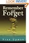 Remember and Forget