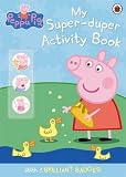 Peppa Pig: My Super-duper Activity Book: (with badges)