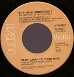 BABY CHANGE YOUR MIND 7 INCH (7" VINYL 45) US RCA 0
