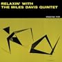 Relaxin With the Miles Davis Quintet (Reis)
