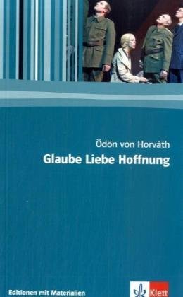 Klett Glaube Liebe Hoffnung: Ein kleiner Totentanz in f&uuml;nf Bildern. Textausgabe mit Materialien