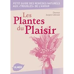 Les plantes du plaisir