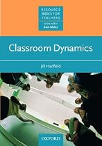 Classroom Dynamics (Resource Books for Teachers)