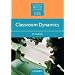 Classroom Dynamics (Resource Books for Teachers)