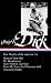 Philip K. Dick: Five Novels of the 1960s & 70s