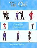 Tai Chi: A Practical Introduction (Alternative Health Series, 5)