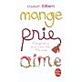 Mange, Prie, Aime de Elizabeth Gilbert