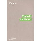 Th�orie du Bloompar Tiqqun