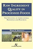 Review Springer  / Raw Ingredients in the Processed Foods: The Influence of Agricultural Principles and Practices