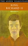King Richard II (Arden Shakespeare)