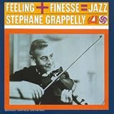 Revue Stéphane Grappelli  / Feeling + Finesse = Jazz