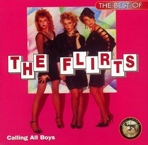 The Flirts - Best of - Zortam Music