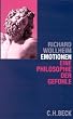 Emotionen. Eine Philosophie der Gef�hle