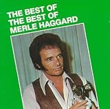 The Best of the Best of Merle Haggard. Merle Haggard Tracks: Okie From Muskogee, Hungry Eyes, Workin' Man Blues, The Farmer's Daughter, Daddy Frank (The Guitar Man), Today I Started Loving You Again, Mama Tried 'The Ballad From Killers Three', Silver Wings, No Reason To Quit, Every Fool Has A Rainbow, The Fightin' Side Of Me