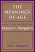 The Meanings of Age: Selected Papers