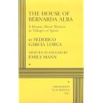 The House of Bernarda Alba: A Drama About Women in Villages of Spain book cover