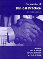 Fundamentals of Clinical Practice: A Textbook on the Patient, Doctor, and Society