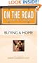 On the Road: Buying a Home (On the Road Series)