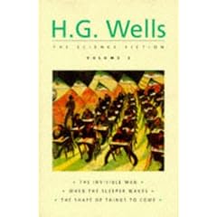 Science Fiction: Volume 2 ('The Invisible Man', 'When the Sleeper Wakes' and 'The Shape of Things to Come')(Phoenix Giants): Vol 2