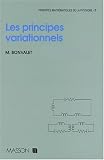 Les principes variationnels