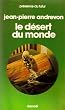 Le d�sert du monde