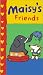 : Maisy: Maisy's Friends