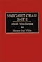 Margaret Chase Smith: Model Public Servant (Great American Orators)