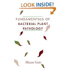 Click here to buy Fundamentals of Bacterial Plant Pathology by Masao Goto.