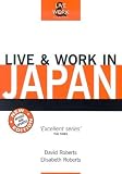 Live & Work in Japan, 2nd (Live & Work - Vacation Work Publications)