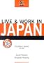 Live & Work in Japan, 2nd (Live & Work - Vacation Work Publications)