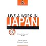 Live and Work in Japan (Live & Work in Japan)