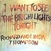 I Want to See the Bright Lights Tonight