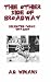 The Other Side of Broadway: Selected Poems, 1965-2005 (Paperback)