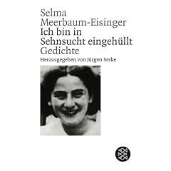 Ich bin in Sehnsucht eingeh�llt