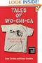 Tales of Wo-Chi-Ca: Blacks, Whites and Reds at Camp