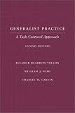 Generalist Practice: A Task-Centered Approach