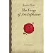 The Frogs of Aristophanes (Forgotten Books)