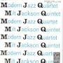 Modern Jazz Quartet