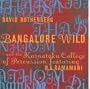 Bangalore Wild
