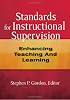 Standards for Instructional Supervision: Enhancing Teaching and Learning