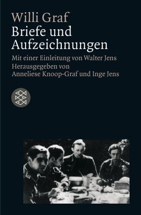 Willi Graf. Briefe und Aufzeichnungen.