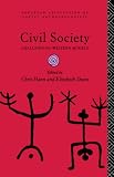 Civil Society: Challenging Western Models (European Association of Social Anthropologists)