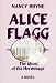 Alice Flagg: The Ghost of the Hermitage : A Novel